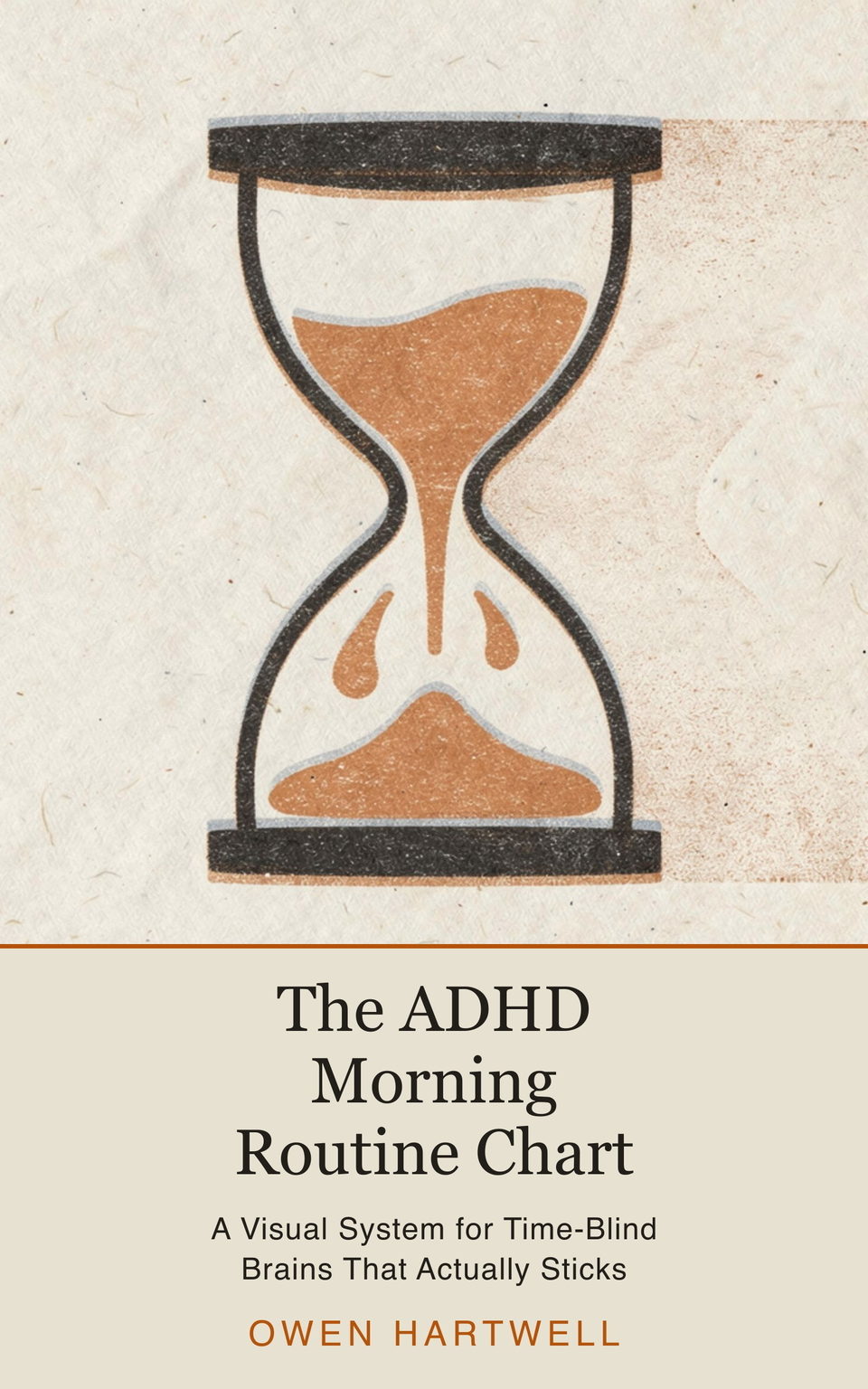 Book cover: The ADHD Morning Routine Chart by Owen Hartwell
